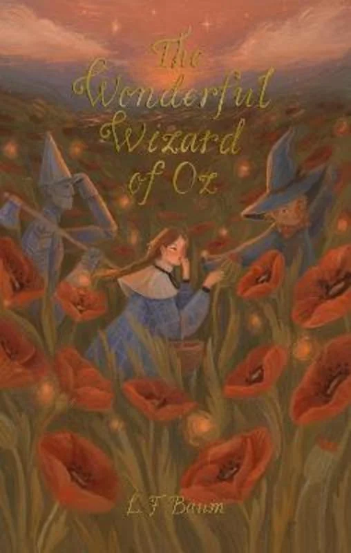 ---The Wonderful Wizard of Oz